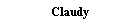 Claudy